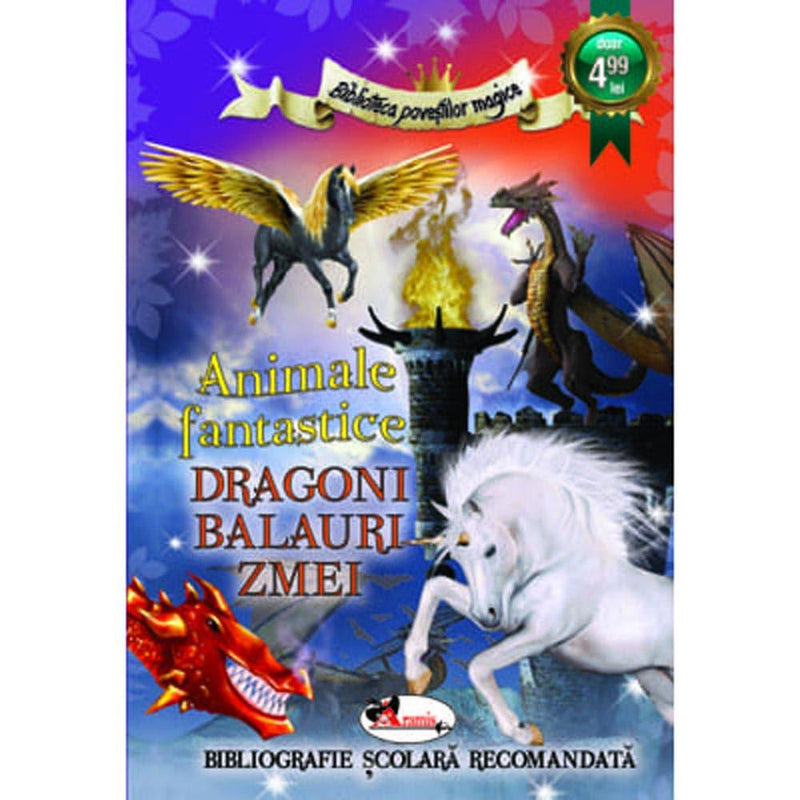 Animale fantastice. Dragoni, balauri, zmei - Aramis - Delumani - Magazin Romanesc 