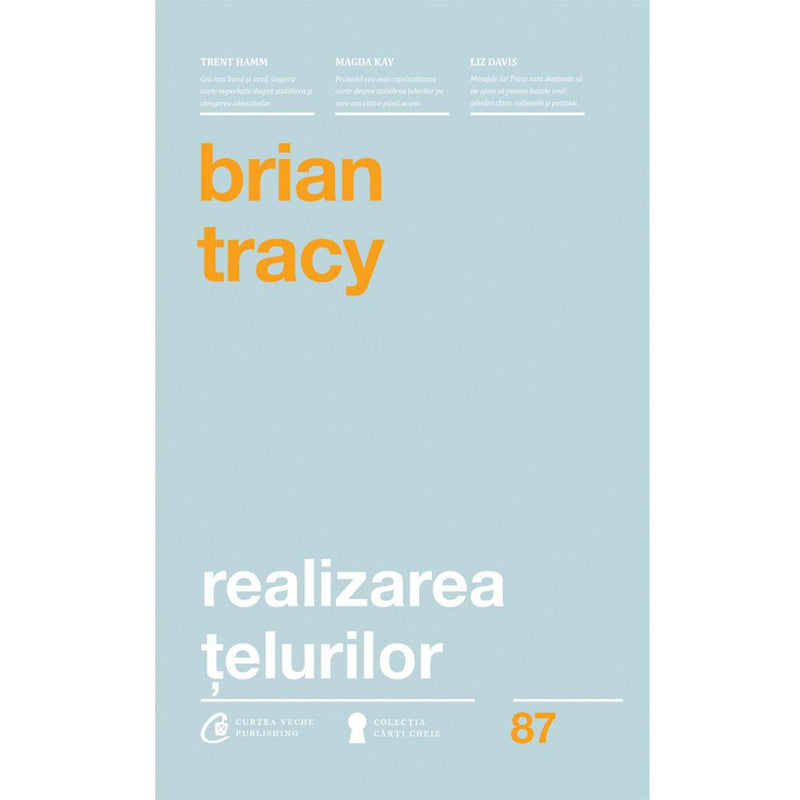 Realizarea telurilor - Brian Tracy - Delumani - Magazin Romanesc 