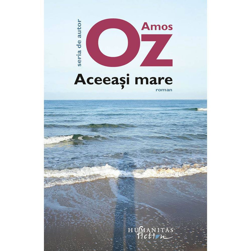 Aceeasi mare - Amos Oz