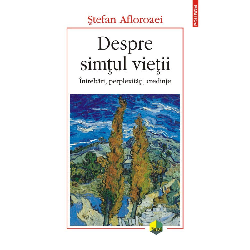 Despre simtul vietii - Stefan Afloroaei