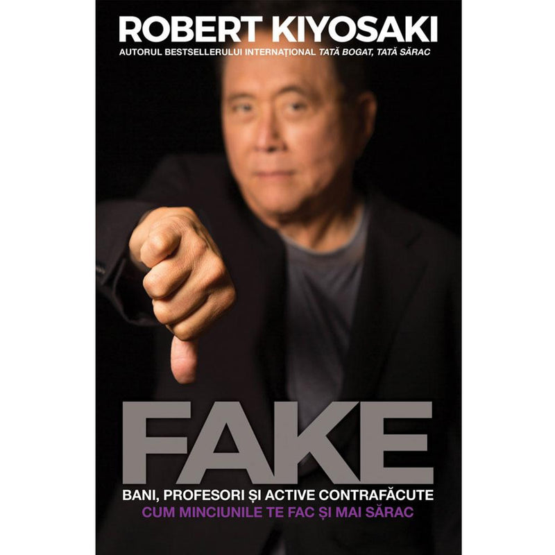 Fake - Robert T. Kiyosaki