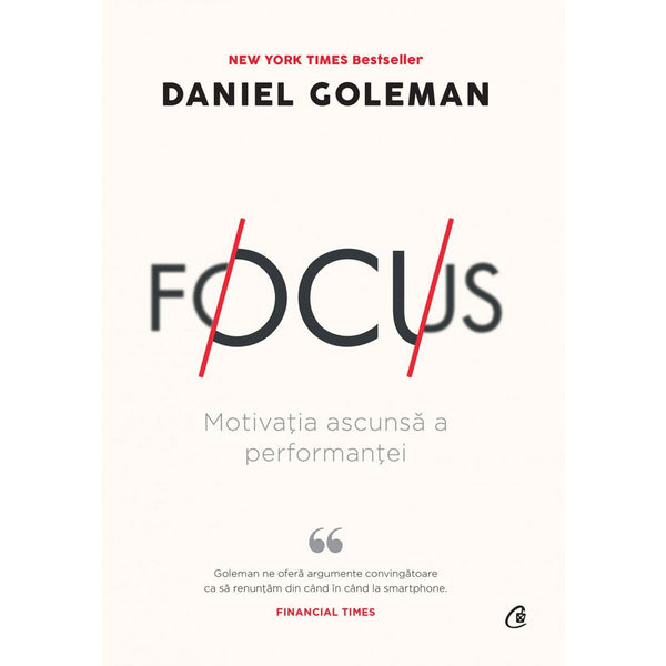 Focus - Daniel Goleman